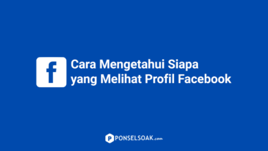 Cara Mengetahui Siapa Yang Melihat Profil Facebook