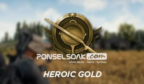 Jenis jenis RankingPangkat dalam Game PUBG Mobile Heroic Gold Gold