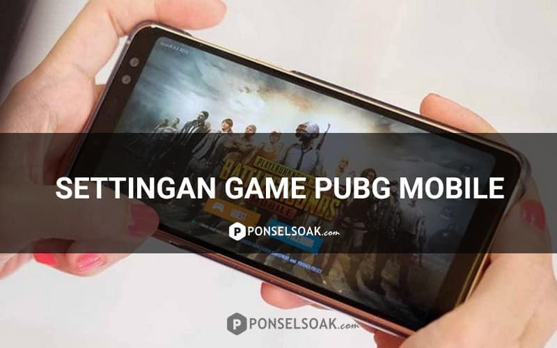 Settingan Game PUBG Mobile 1