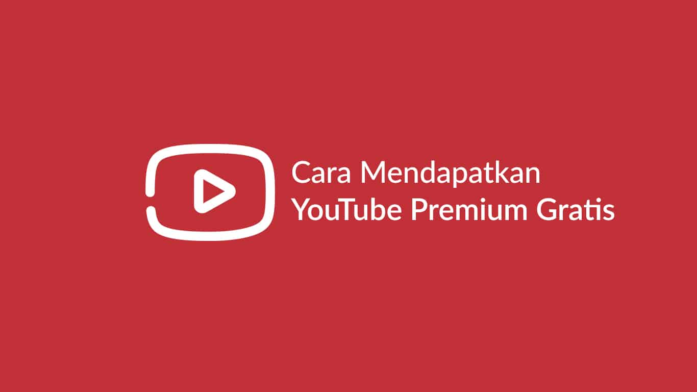How to Get Free YouTube Premium