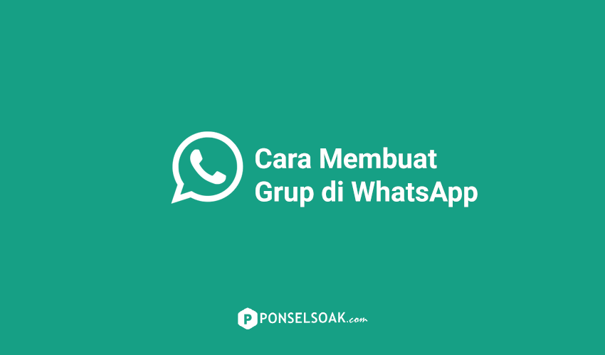 Cara Membuat Grup Di WhatsApp