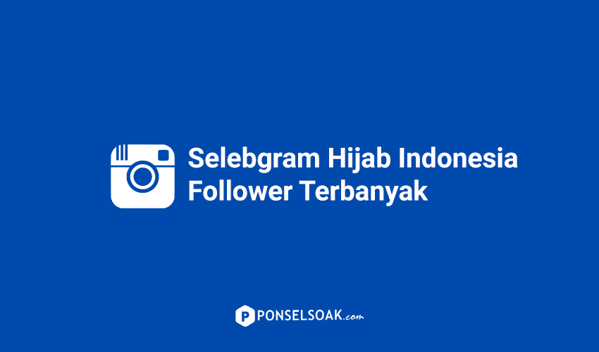 Selebgram Hijab Indonesia dengan Follower Terbanyak