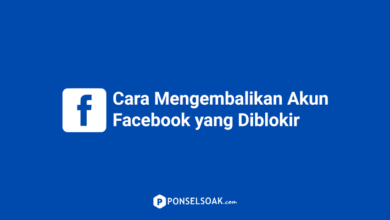 Cara Mengembalikan Akun Facebook Yang Diblokir
